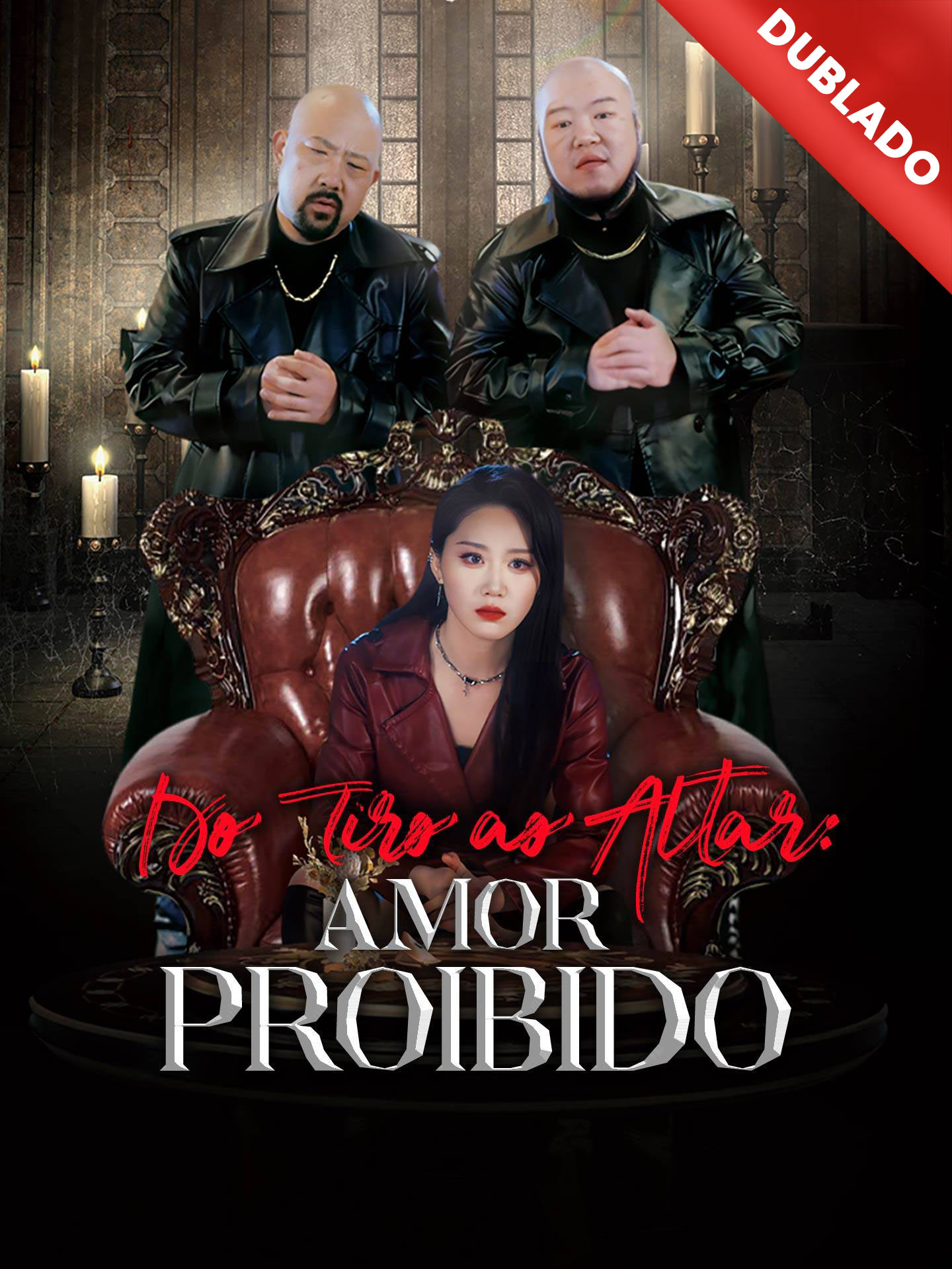 [Dublado] Do Tiro ao Altar: Amor Proibido