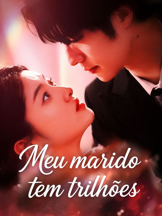 Meu marido tem trilhões