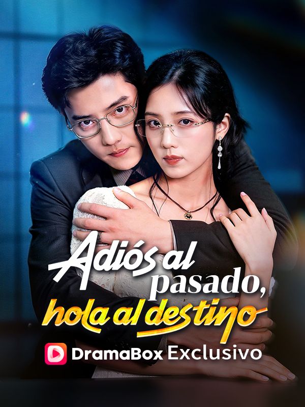 Adiós al pasado, hola al destino (2026)