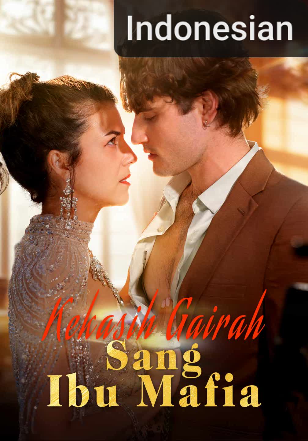 Kekasih Gairah Sang Ibu Mafia [Indonesian] (2026)