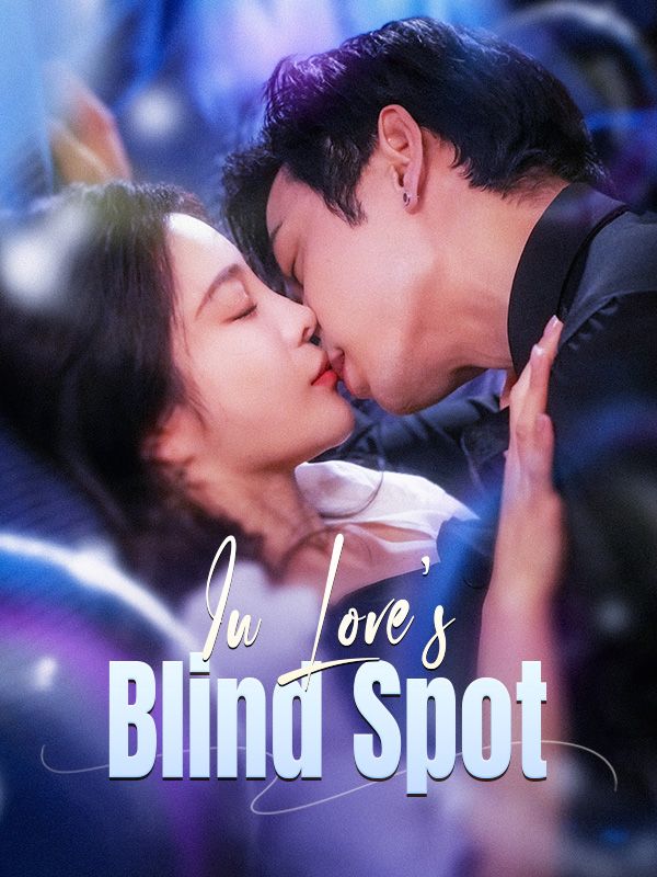 In Love's Blind Spot (2024)