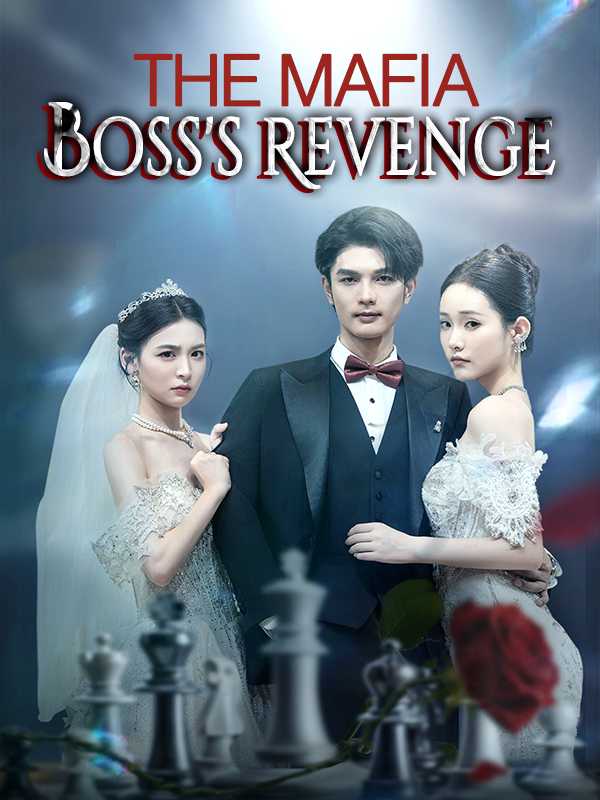 The Mafia Boss's Revenge