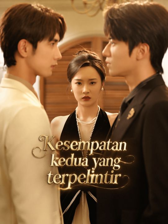 Kesempatan kedua yang terpelintir