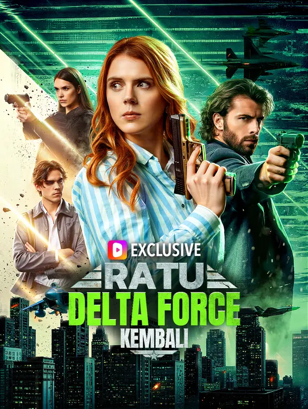 Ratu Delta Force Kembali