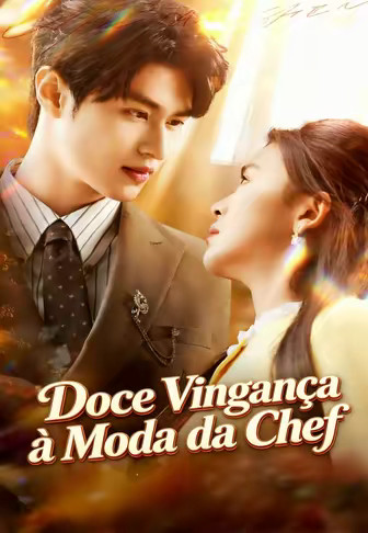 Doce Vingança à Moda da Chef