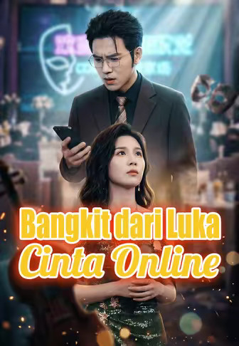 Bangkit dari Luka Cinta Online