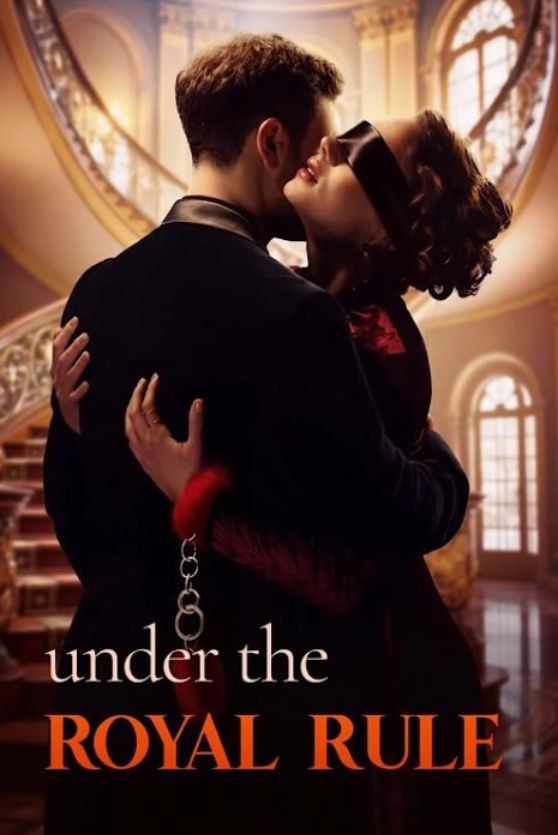 Under the Royal Rule (2025)