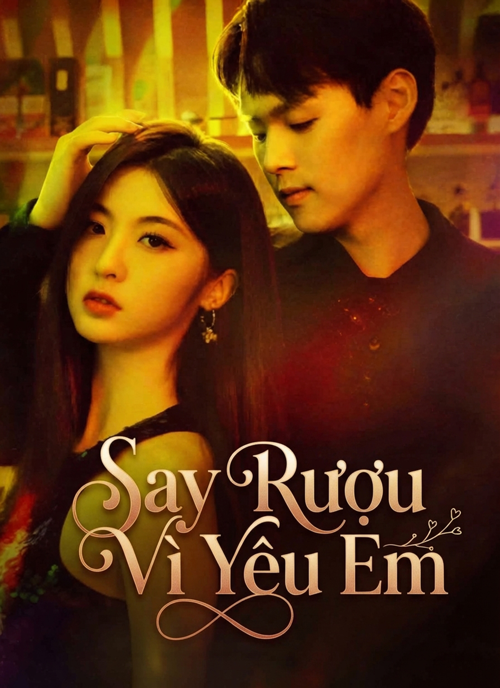 Say Rượu Vì Yêu Em