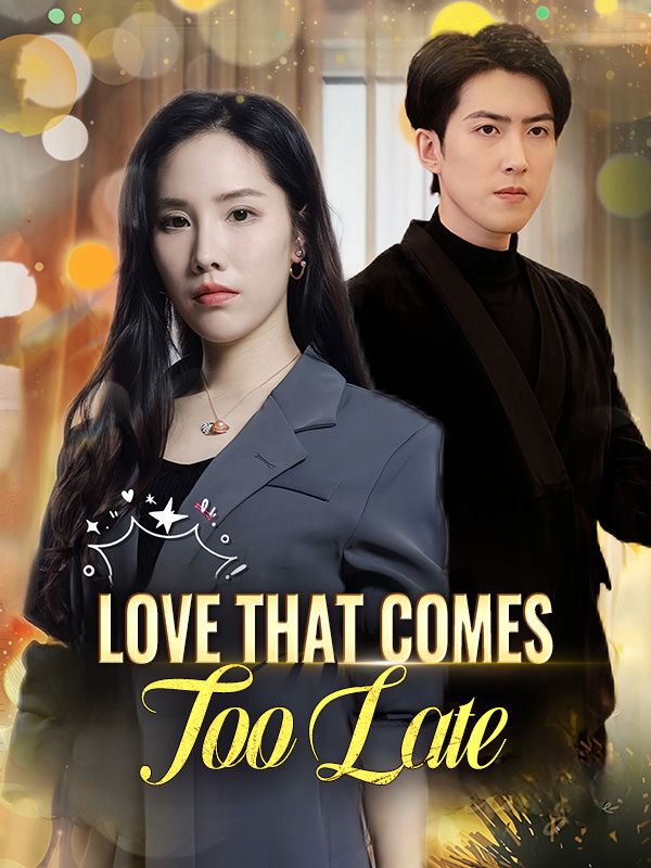 Love That Comes Too Late (2024)