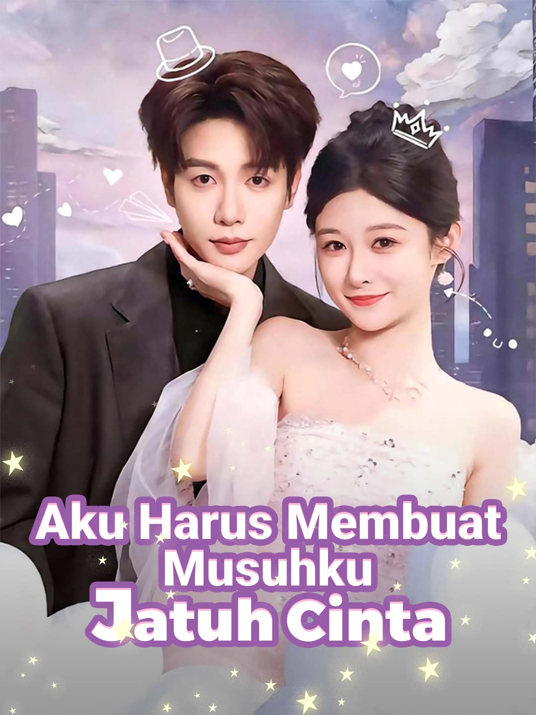 Aku Harus Membuat Musuhku Jatuh Cinta (2026)