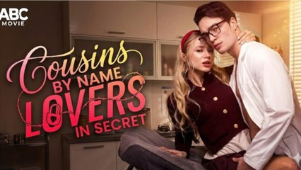 Cousins By Name Lovers In Secret 2026 (2024)
