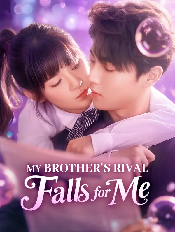 My Brother's Rival Falls for Me (2025)
