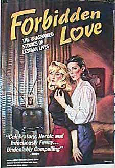 Forbidden Love: The Unashamed Stories of Lesbian Lives (1995)