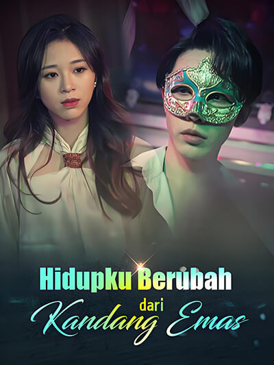 Hidupku Berubah dari Kandang Emas