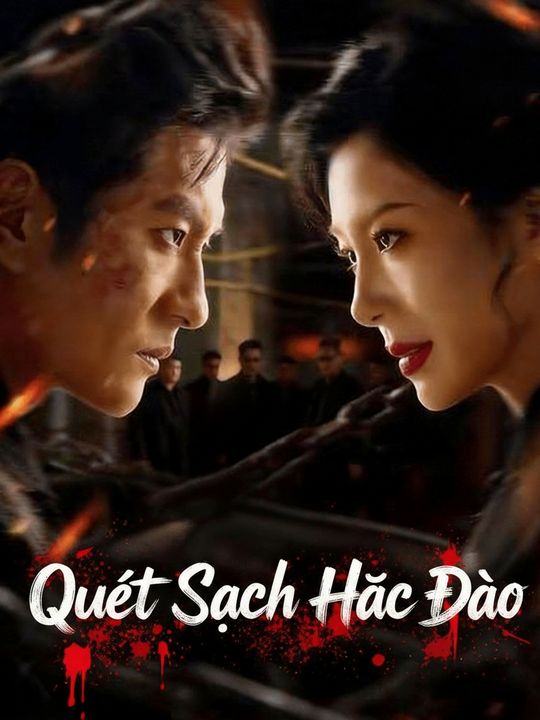 Quét Sạch Hắc Đạo