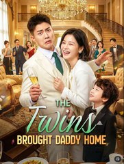The Twins Brought Daddy Home (2024)