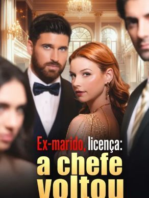 Ex-marido, licenga: a chefe voltou