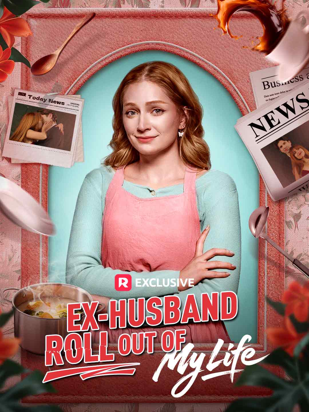 Ex-Husband Roll Out of My Life (2025)