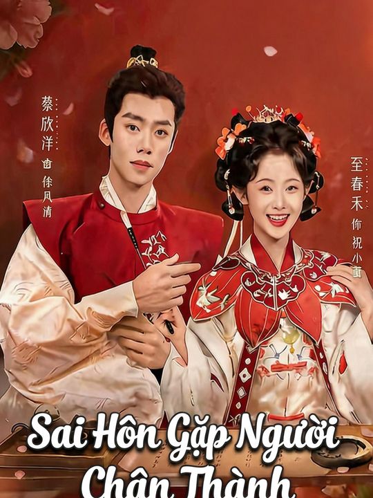 Sai Hôn Gặp Người Chân Thành