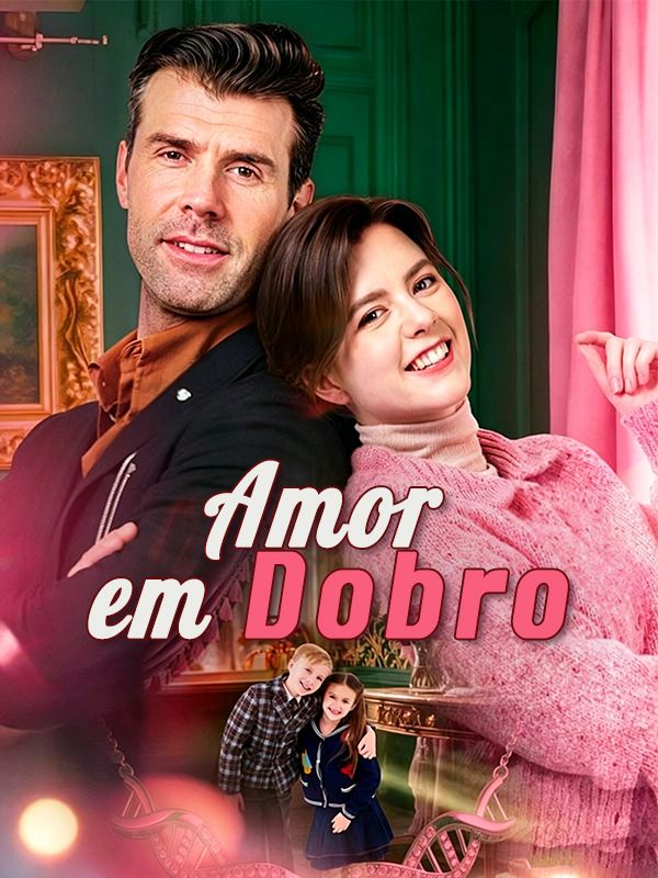 Amor em Dobro