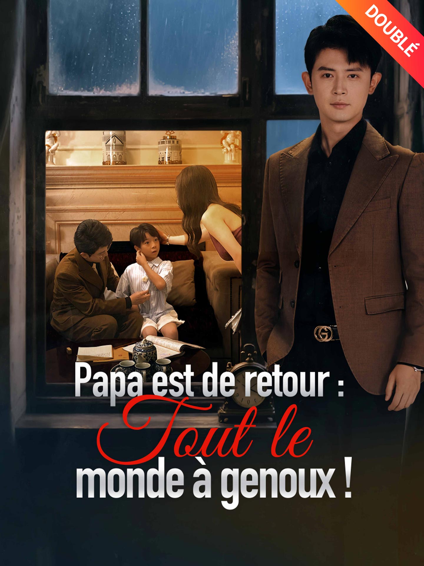 [Doublé] Papa est de retour : Tout le monde à genoux !