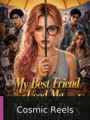 my best friend used me now she pays (2024)