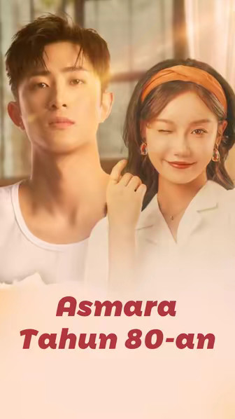 Asmara Tahun 80-an