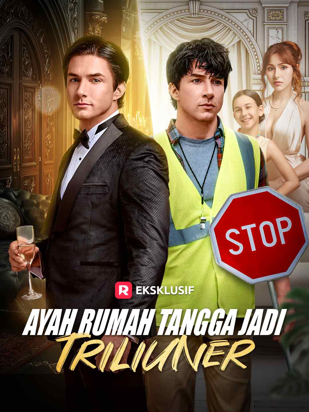Ayah Rumah Tangga Jadi Triliuner (2025)