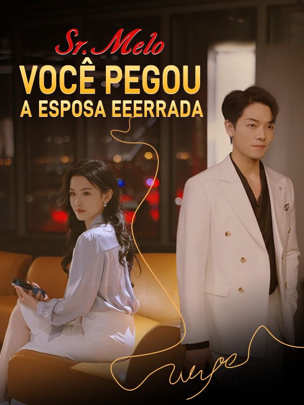 Sr. Melo, Você Pegou A Esposa Errada (2025)
