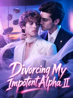 Divorcing my impotent alpha 2