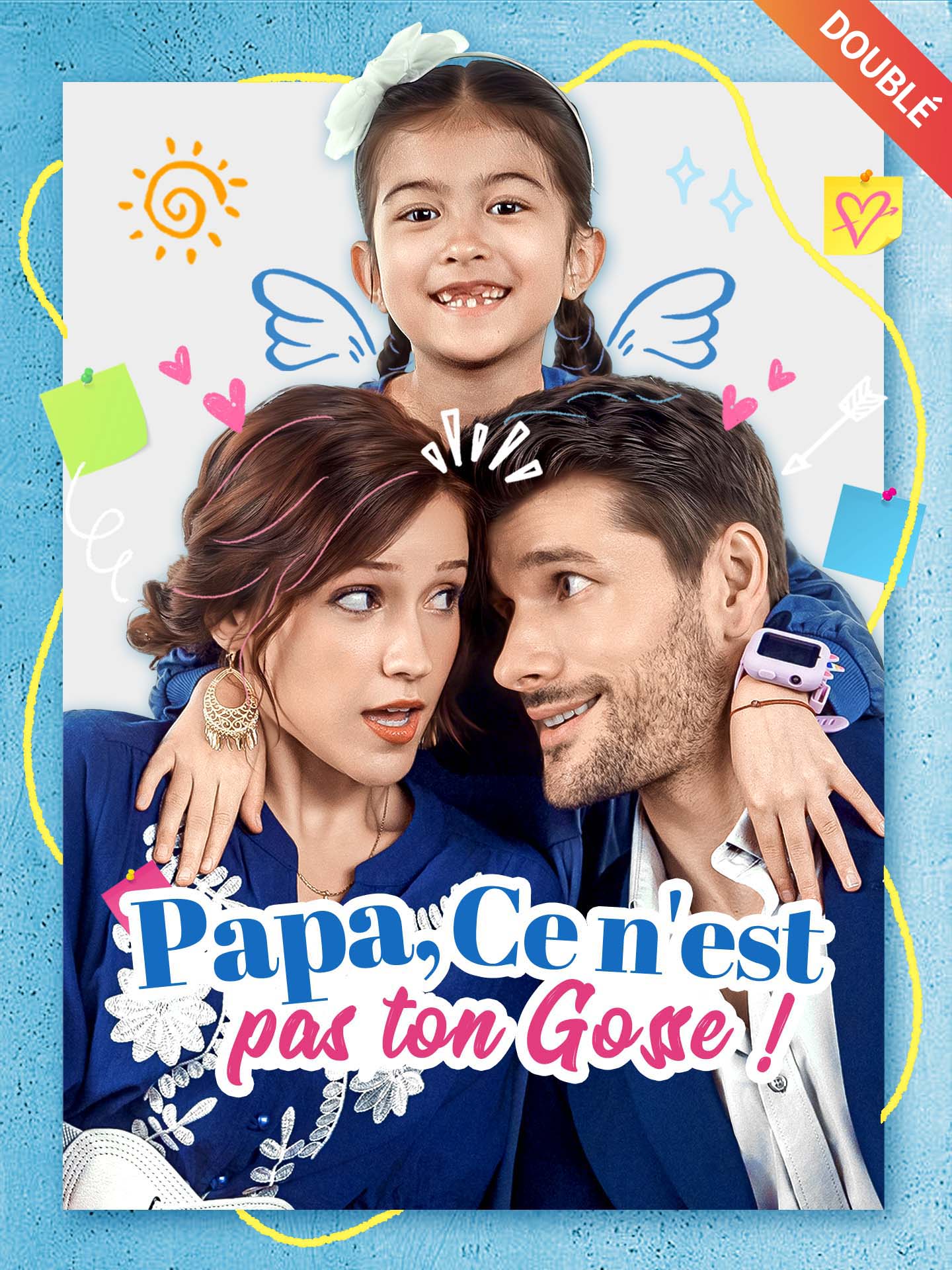 [Doublé] Papa, Ce n'est pas ton Gosse ! (2026)