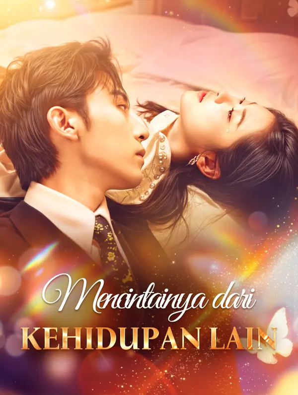 Mencintainya dari Kehidupan Lain