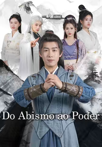 Do Abismo ao Poder