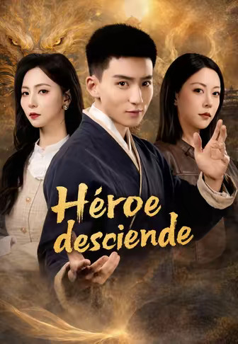 Héroe desciende