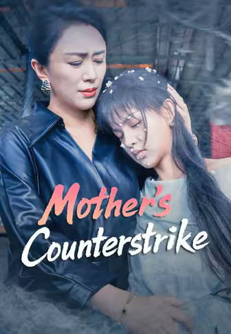 Mother's Counterstrike