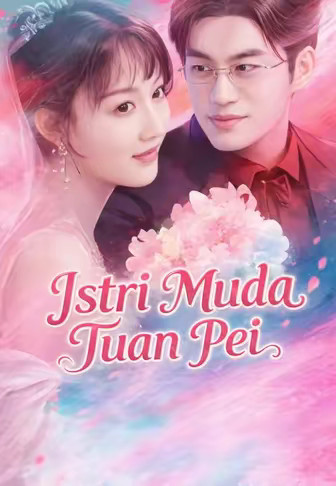 Istri Muda Tuan Pei
