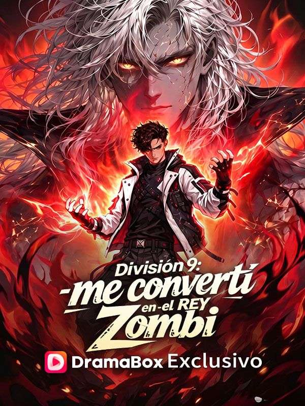 División 9: me convertí en el Rey Zombi (Doblado)
