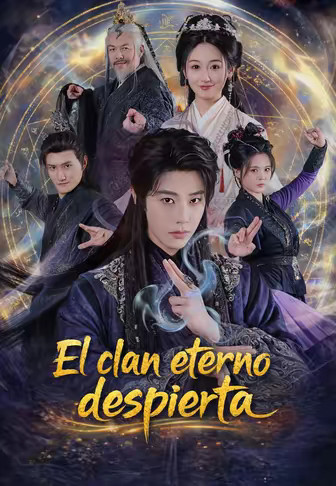 El clan eterno despierta