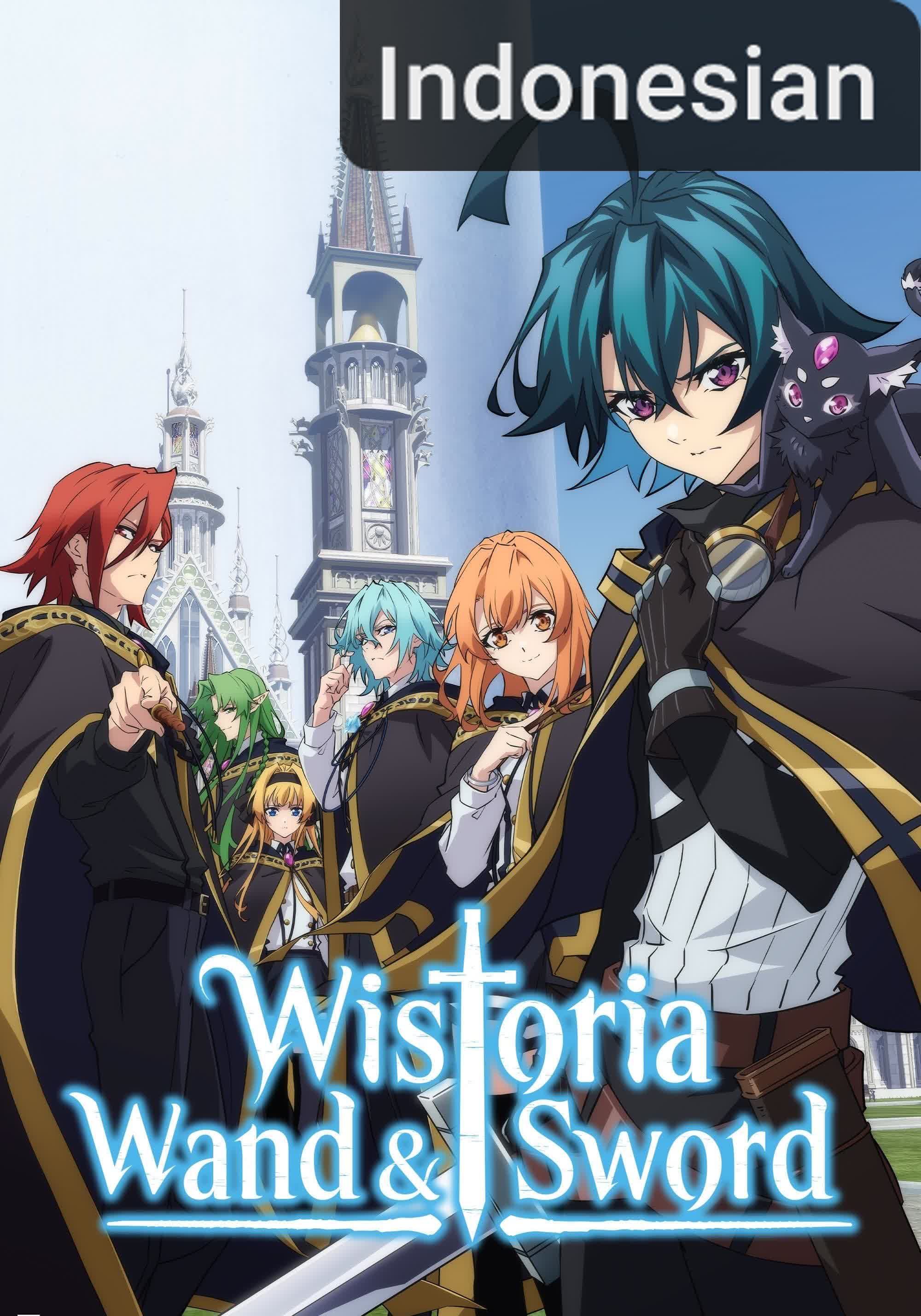 Wistoria: Wand and Sword [Indonesian] (2025)