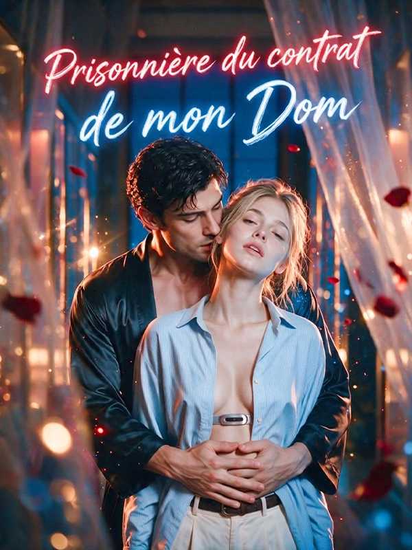 Prisonnière du contrat de mon Dom