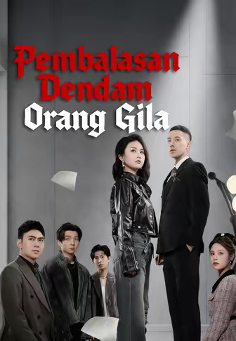 Pembalasan Dendam Orang Gila