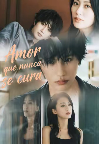 Amor que nunca se cura