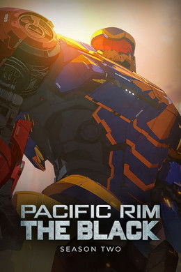 Pacific Rim: The Black S2 (2022)