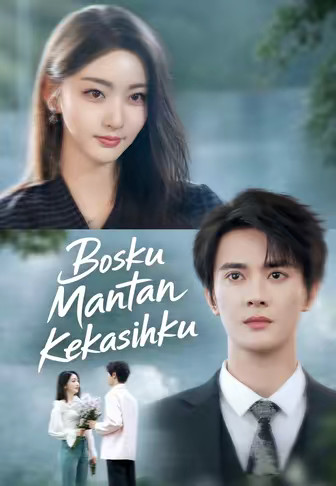 Bosku Mantan Kekasihku