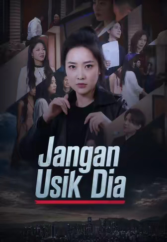 (Dub)Jangan Usik Dia