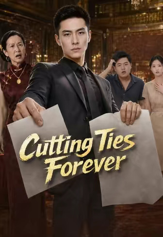 Cutting Ties Forever
