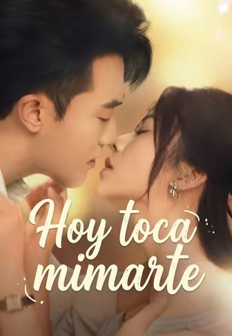 Hoy toca mimarte