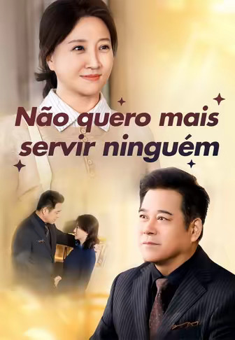 (Dublado)Não quero mais servir ninguém