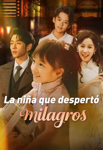La niña que despertó milagros