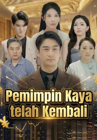 Pemimpin Kaya telah Kembali